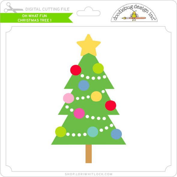 Oh What Fun - Christmas Tree 1