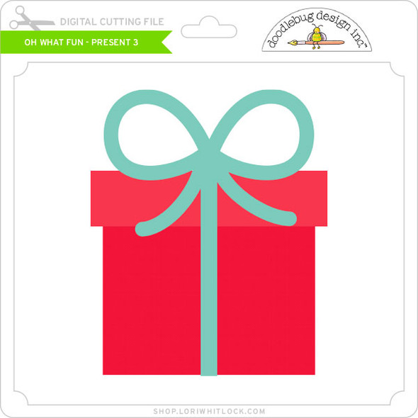 Oh What Fun - Present 3