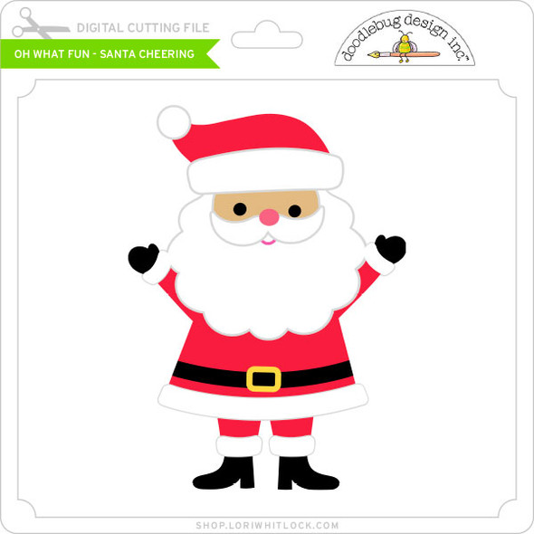 Oh What Fun - Santa Cheering