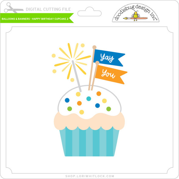 Balloons & Banners - Happy Birthday Cupcake #2
