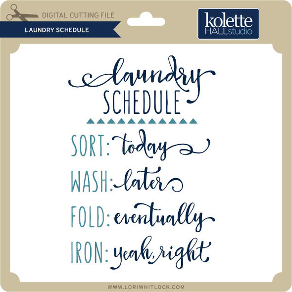 Laundry Schedule