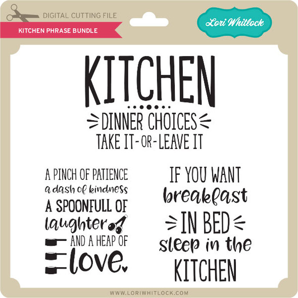 Kitchen Phrase Bundle