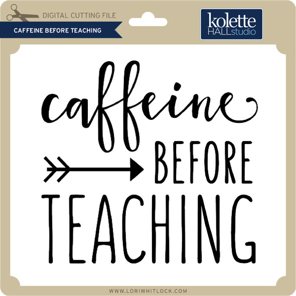 Caffeine Before Teaching