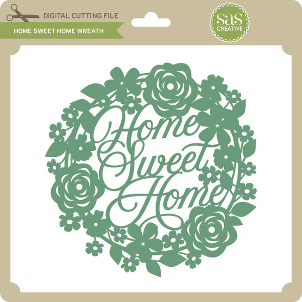 Home Sweet Home Wreath