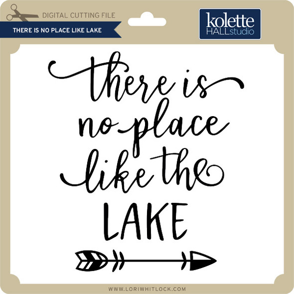 There is No Place Like Lake