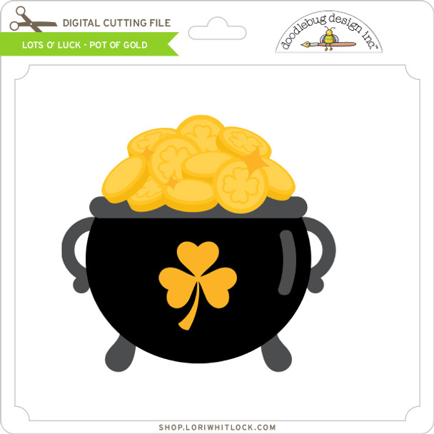 Lots O' Luck - Pot of Gold