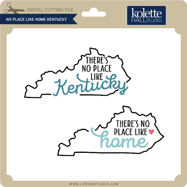 No Place Like Home Kentucky