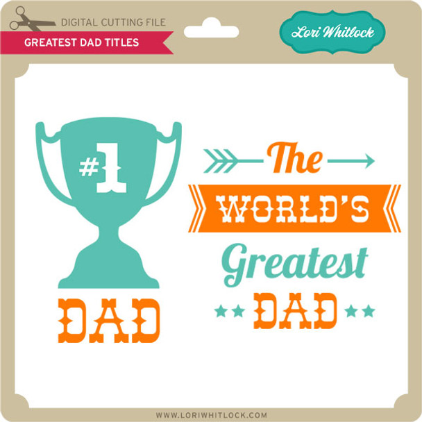 Greatest Dad Titles