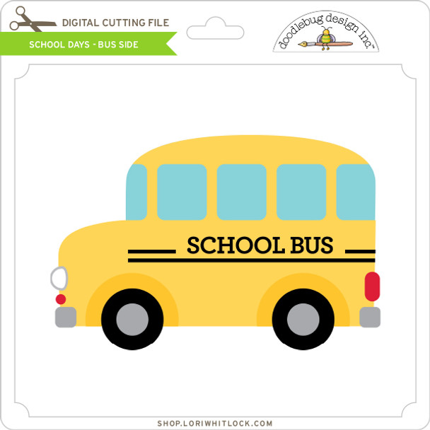 School Days - Bus Side