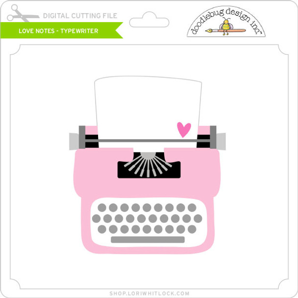 Love Notes - Typewriter