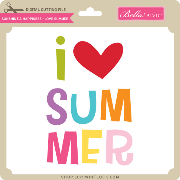 Sunshine & Happiness - Love Summer