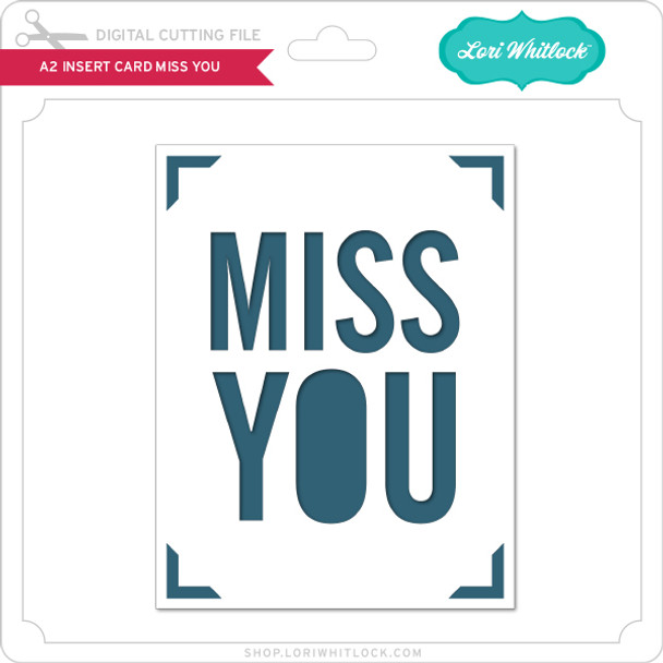 A2 Insert Card Miss You