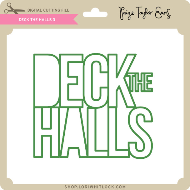 Deck the Halls 3