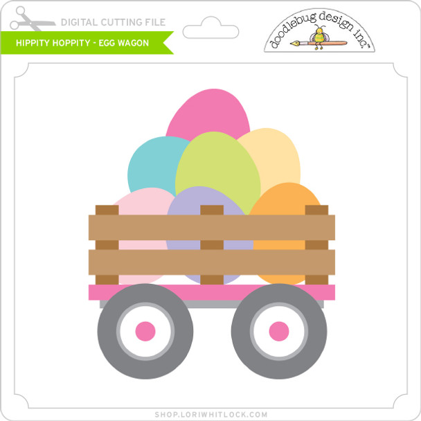 Hippity Hoppity - Egg Wagon