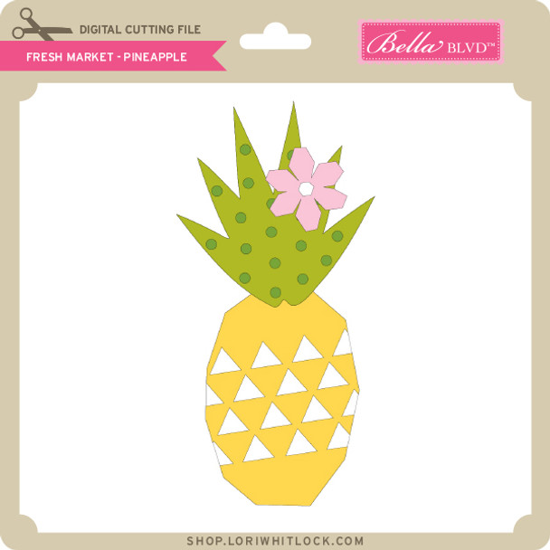 Fresh Market - Pineapple