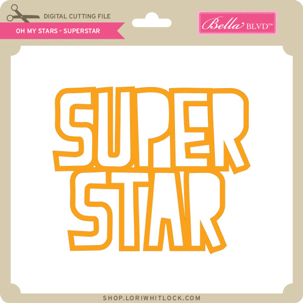 Oh My Stars - Superstar