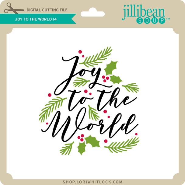 Joy to the World 14