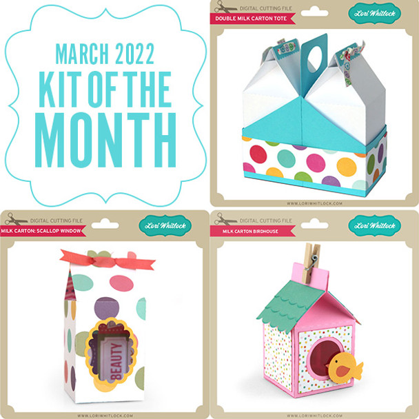 2022 March Kit of the Month