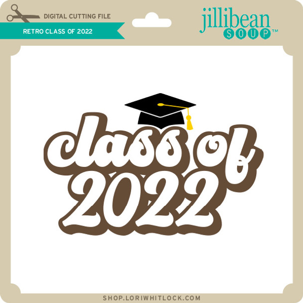 Retro Class of 2022