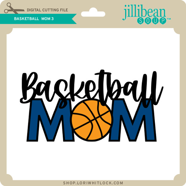 Basketball Mom 3