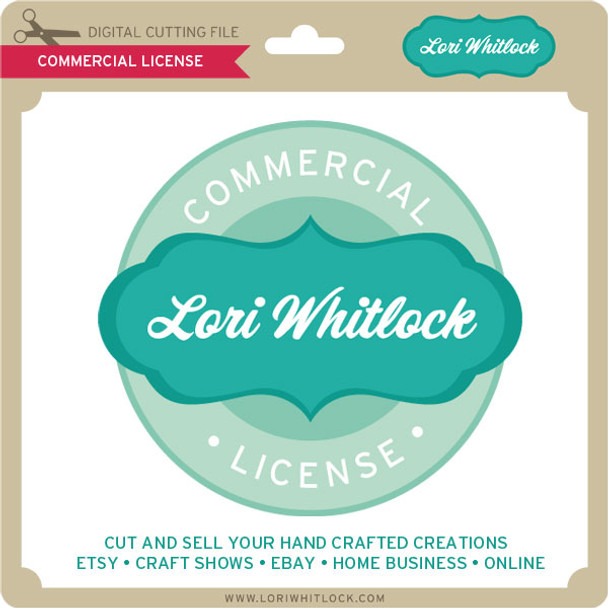 Lori Whitlock Commercial License