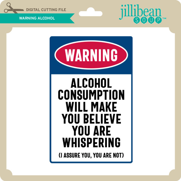 Warning Alcohol