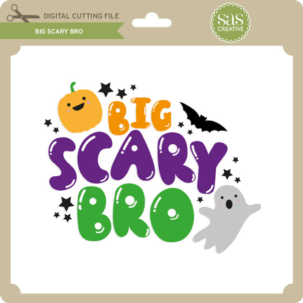 Big Scary Bro