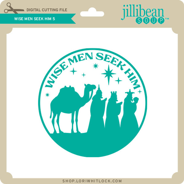 Wise Men Seek Him 5