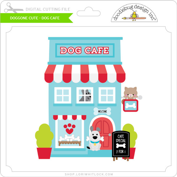 Doggone Cute - Dog Cafe