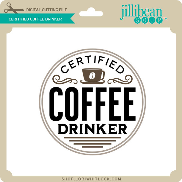 Certified Coffee Drinker