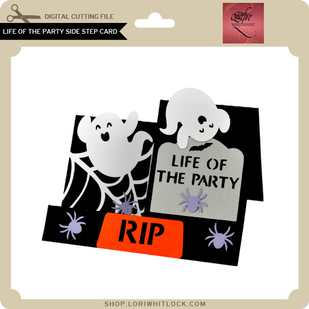 Life of the Party Side Step Card