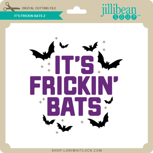 It's Frickin' Bats 2