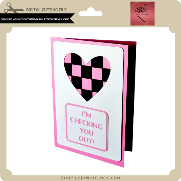 Checking You Out Checkerboard Layered Stencil Card