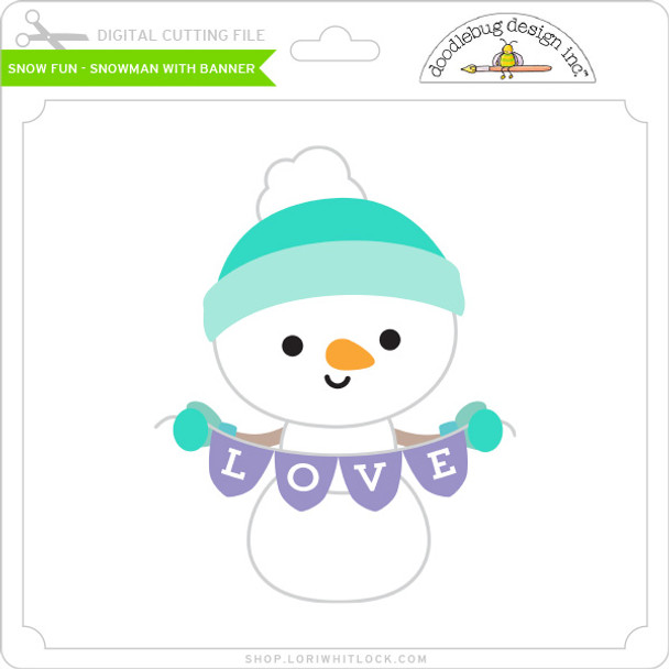Snow Fun - Snowman With Banner