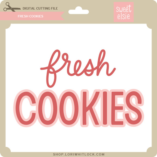 Fresh Cookies