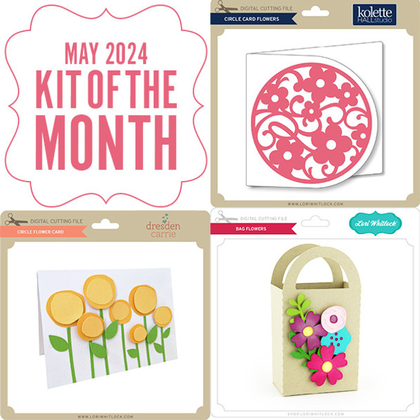 2024 May Kit of the Month