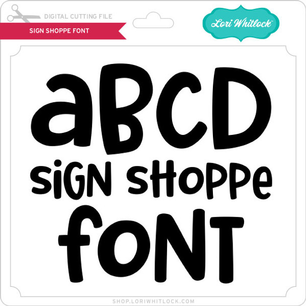 Sign Shoppe Font