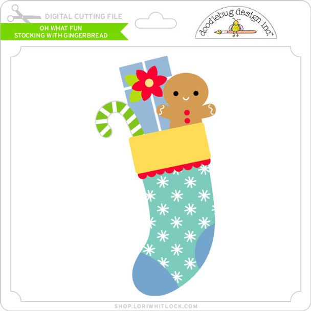 Oh What Fun - Stocking With Gingerbread