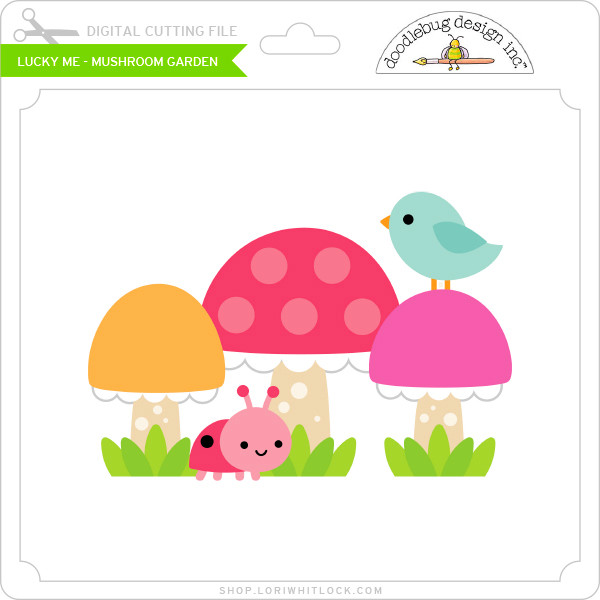 Lucky Me - Mushroom Garden