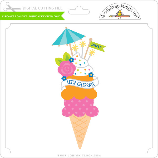 Cupcakes & Candles - Birthday Ice Cream Cone