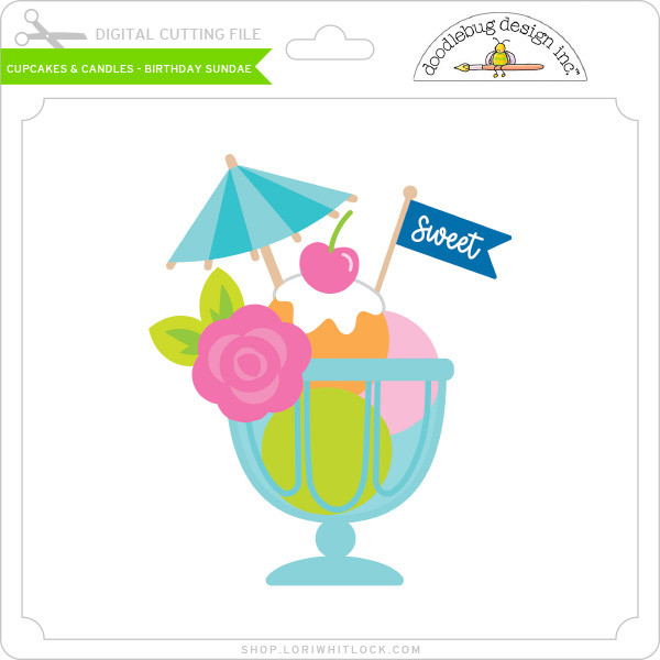 Cupcakes & Candles - Birthday Sundae