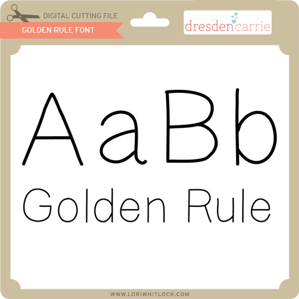 Golden Rule Font