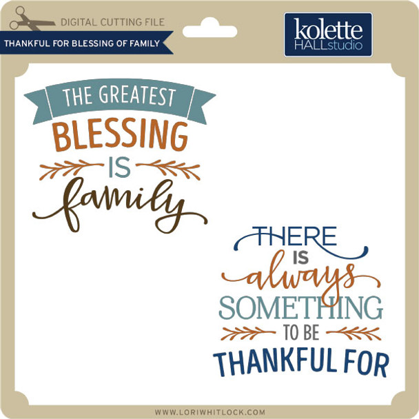 Thankful for Blessing of Family