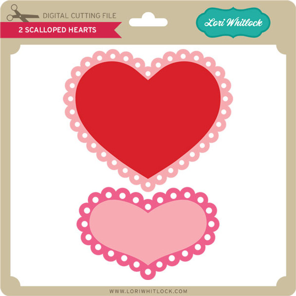 2 Scalloped Hearts