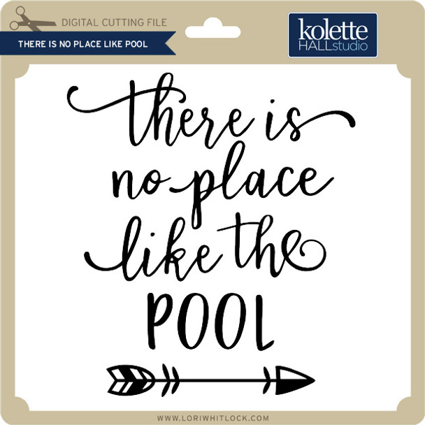 There is No Place Like Pool