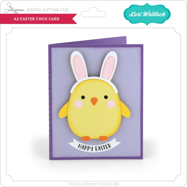 A2 Easter Chick Card - Lori Whitlock's SVG Shop