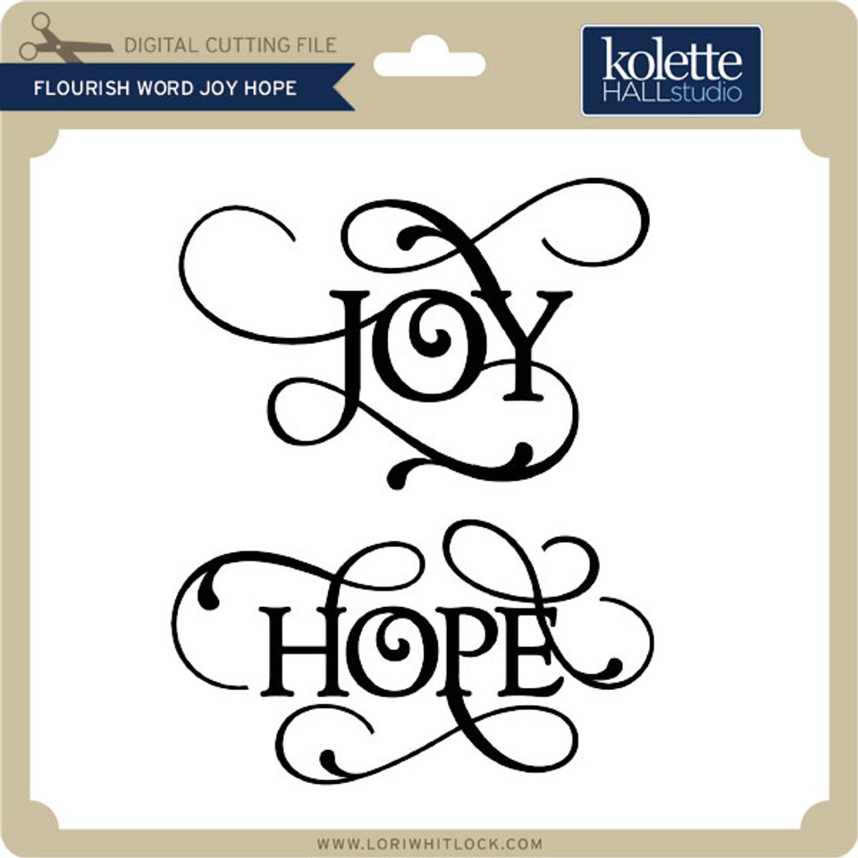 Joy Flourish Word Lori Whitlock's SVG Shop