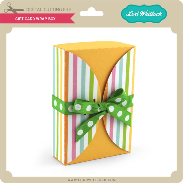 Gift Card Wrap Box Lori Whitlock's SVG Shop
