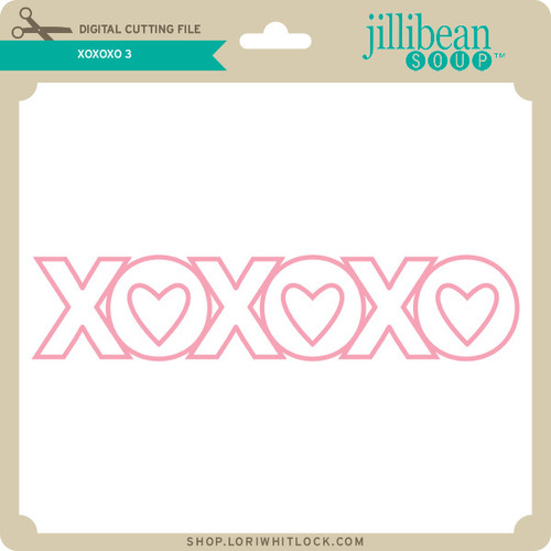 xoxo XOXOXO 3 - Lori Whitlock's SVG Shop