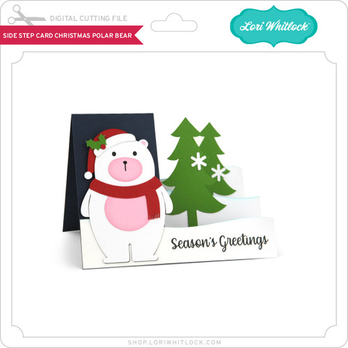Side Step Card Christmas Polar Bear - Lori Whitlock's SVG Shop